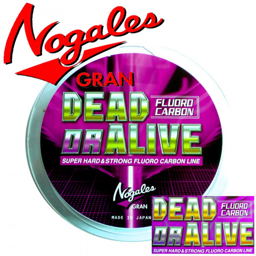 Gran Nogales Dead or Alive Fluorcarbon Stärke 0,370mm Tragkraft 18lb - 8,1kg Länge 100m Super Hard & Strong